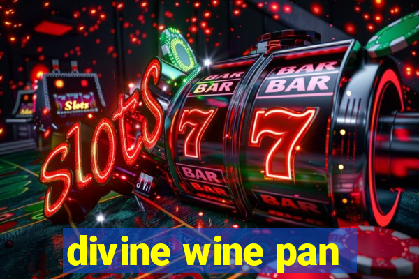 divine wine pan